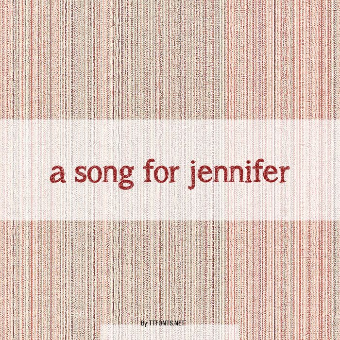 a song for jennifer example